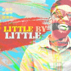 Little By Little | Youth Group Lessons | YouthMin.org