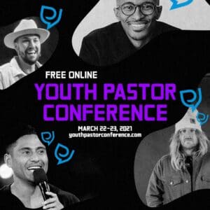 Youth Paster Conference 2021 | Youth Group Resources | YouthMin.org