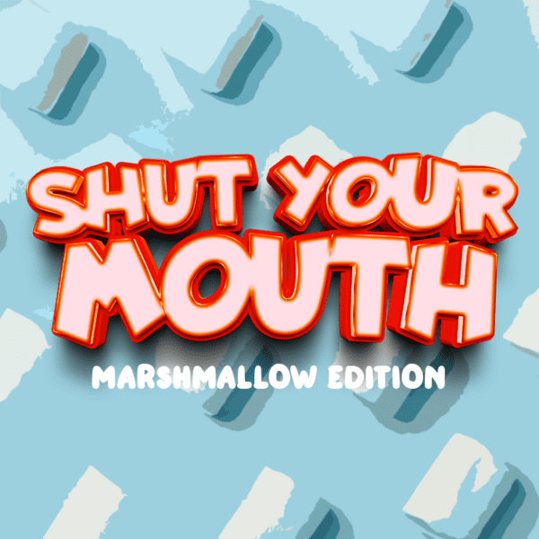 SHUT YOUR MOUTH - MARSHMALLOW EDITION - Youth Group Games