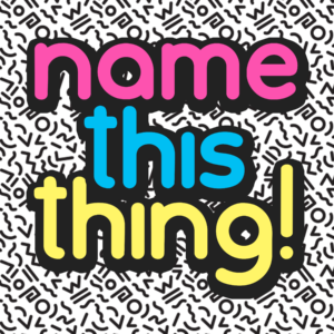 Name This Thing Vol. 1 | Youth Group Game | YouthMin.org