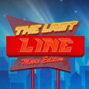 The Last Line - Movie Edition